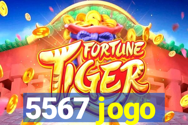 5567 jogo